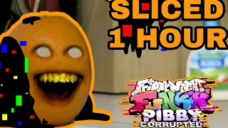 Sliced Song 1 Hour FNF vs Pibby Annoying Orange