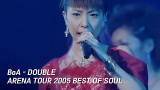 BoA - DOUBLE [BoA ARENA TOUR 2005 BEST OF SOUL]