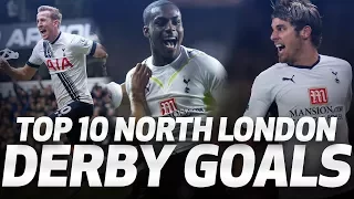 🔥 TOP 10 NORTH LONDON DERBY GOALS ⚽ Spurs v Arsenal