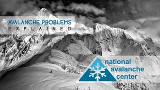 AVALANCHE PROBLEMS EXPLAINED