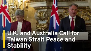 U.K. and Australia Call for Taiwan Strait Peace and Stability | TaiwanPlus News