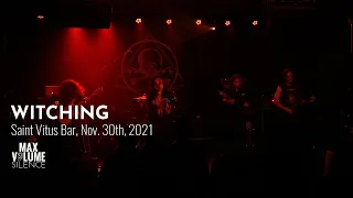 WITCHING live at Saint Vitus Bar, Nov. 30th, 2021 (FULL SET)