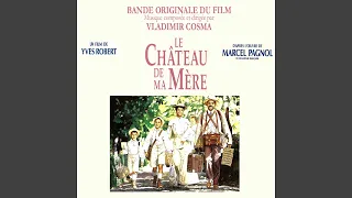 Le château de ma mère (feat. Orchestre Philarmonique de Paris)