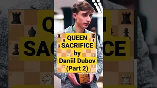 Dubov ♥️ To Sacrifice Queen #shorts #chess #chessgame