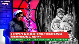 Santa Fe Klan y Maya Nazor han terminado?