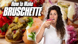 How to Make Italian BRUSCHETTE | The Basics & Beyond of Bruschetta