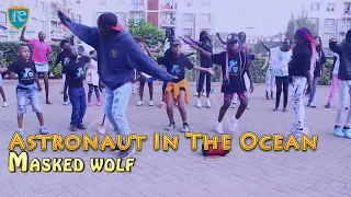 ASTRONAUT IN THE OCEAN BY Masked Wolf (OFFICIAL DANCE VIDEO)