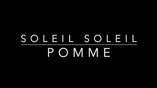 Soleil Soleil - Pomme (Karaoke piano)