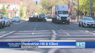 Pedestrian killed by vehicle in downtown Sacramento
