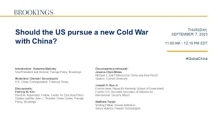Should the US pursue a new Cold War with China?