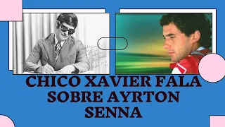 Chico Xavier fala sobre a situação espiritual de Ayrton Senna