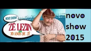 ZÉ LEZIN FALANDO DO FACEBOOK E WHATSAPP NOVO SHOW DE 2016