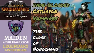 (Modded) Jade Blooded Vampires | Maiden Of The Black Lotus | The Curse Of Nongchang