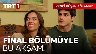 Kendi Düşen Ağlamaz Final Bölümüyle Bu Akşam TRT 1'de! @KendiDusenAglamazTRT