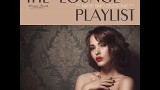 DJ Maretimo - Maretimo Sessions: The Lounge Playlist, Vol. 1 (Continuous Mix, Pt. 1)