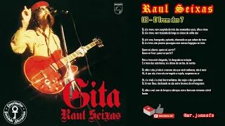 RAUL SEIXAS - 08 - O Trem das 7 [GITA/1974] (Com a letra da música)