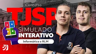 Concurso TJSP: Simulado Interativo (KAHOOT) - Informática e RLM