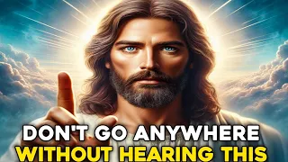 🛑 GOD SAYS: I CAN'T LET YOU IGNORE THIS | GOD MESSAGE TODAY | #jesusmessage #fé #jesus