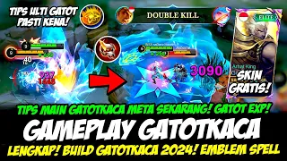 TIPS MAIN GATOTKACA META❗COMBO GATOTKACA EXP LANE & BUILD GATOTKACA TERSAKIT 2024❗GAMEPLAY GATOTKACA