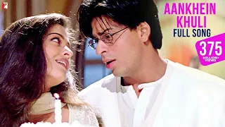 Aankhein Khuli Song | Mohabbatein | Shah Rukh Khan, Aishwarya Rai | Lata Mangeshkar, Udit Narayan