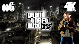 Grand Theft Auto 4 ⦁ Прохождение #6 ⦁ Без комментариев ⦁ 4K60FPS