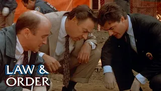 "This is not an archeological dig, this is a crime scene!" | Law & Order