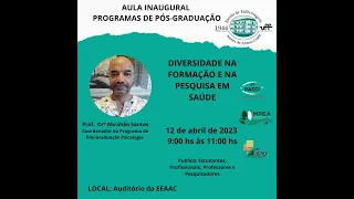 Aula Inaugural dos Programas de Pós-Graduação - 2023