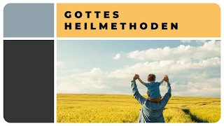 1. Gottes Heilmethoden - Barbara O'Neill - Gottes Heilmethoden