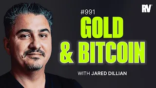 #991 - BTC vs. Gold: What’s the Better Opportunity? | with Jared Dillain