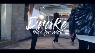 Drake- Nice for What| Hip-Hop Choreography