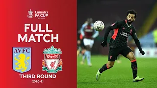 FULL MATCH | Aston Villa v Liverpool | Emirates FA Cup Third Round 2020-21