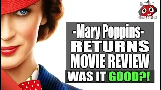 Mary Poppins Returns Review