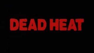 Dead Heat - Good Bad Flicks