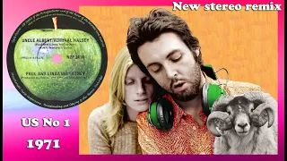 Paul & Linda McCartney - Uncle Albert / Admiral Halsey - 2023 stereo remix