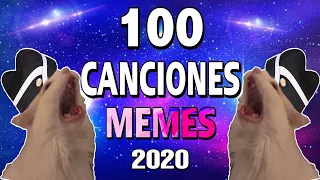 100 Canciones Que Se Hicieron MEMES | Canciones Random (Memes Song) #2020