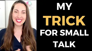 How to Master Small Talk (And Make It Interesting!)