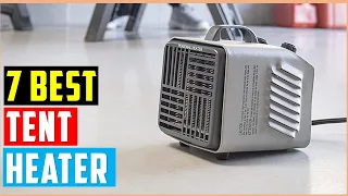 ✅Best Tent Heater 2023-Warm Winter Camping: Best Tent Heaters of 2023