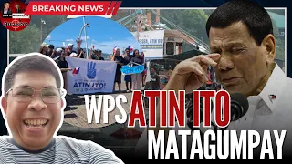 "WPS ATIN ETO" VOYAGE, MATAGUMPAY! DIGONG, BAHAG ANG BUNTOT SA CHINA