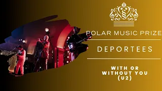 Deportees - With Or Without You (U2)