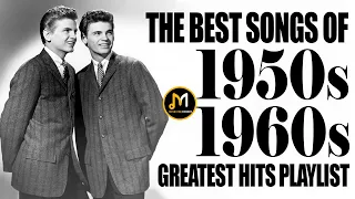 50s And 60s Greatest Hits Playlist - Oldies But Goodies - The Best Songs Of 1950s And 1960s Playlist