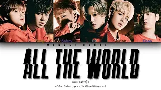 {VOSTFR/HAN/ROM} iKON (아이콘) - '온 세상 (All the World)' (Color Coded Lyrics Fr/Rom/Han/가사)