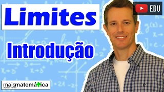 Cálculo: Introdução e Noção Intuitiva de Limites (Aula 1 de 15)