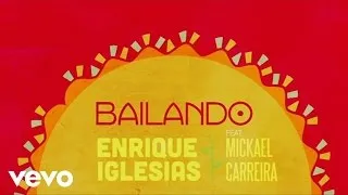 Enrique Iglesias - Bailando (Lyric Video) ft. Mickael Carreira