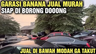 MURAH GA KARUAN HARGA MOBIL BEKAS DI SHOWROOM GARASI BANANA BISA DAPAT BANYAK UNTUNGNYA INI BOS