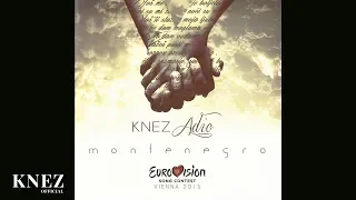 KNEZ - ADIO (OFFICIAL AUDIO)