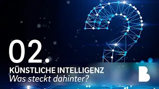 Künstliche Intelligenz - Was steckt dahinter?