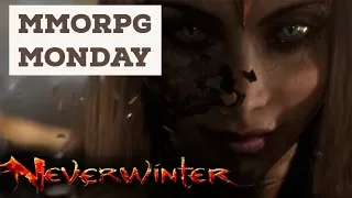 NEVERWINTER character classes 2019 | starting a NEW character | MMORPG MONDAY | 1