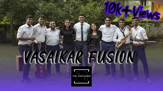 THE VASAIKAR FUSION