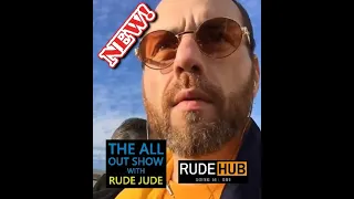 The All Out Show With Rude Jude 01-21-20 Tue - The Breakdown With Justin Hunte - What Would Jude Do?