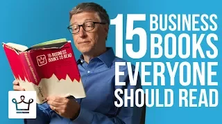 15 Business Books Everyone Should Read